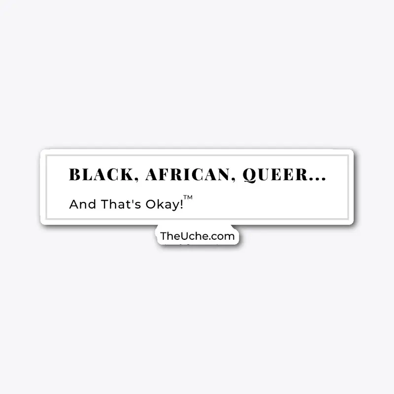 Black, African, Queer (Black Print)